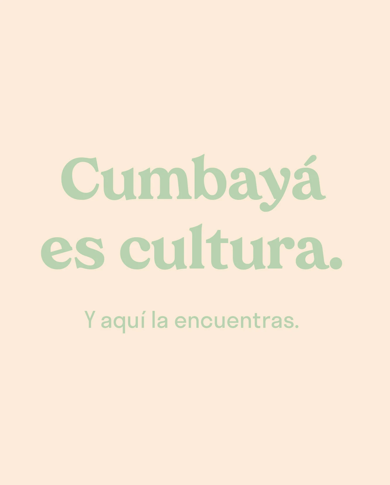 “Cumbayá es cultura” Cumbayork typographic poster